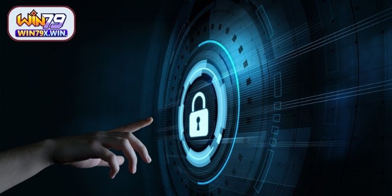 Đôi nét cần nắm về chính sách bảo mật Win79