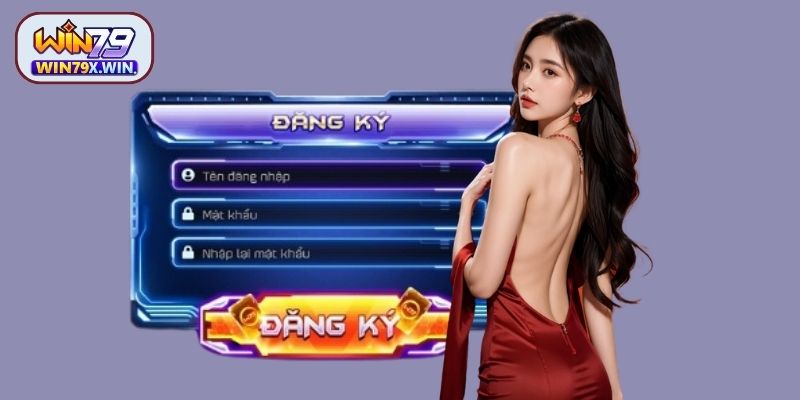 Một số điểm cần bạn chú ý trong quá trình đăng ký Win79