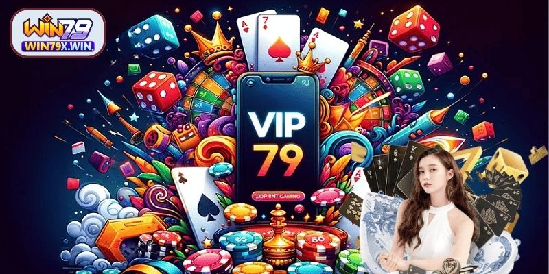 Tổng quan về game Vip79