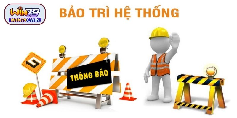 Win79 bảo trì theo ba khung giờ cố định